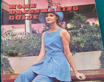 Home Dressmaking Guide by Janette Fletcher published 1973