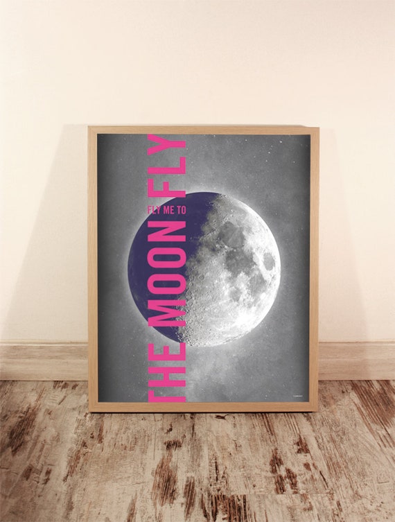 Fly me to the Moon. Poster. Art. Digital print. Illustration. Wall art. 15,75x19,69 inch