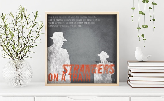 Strangers on a train. Patricia Highsmith. Instant digital download. Wall decor art. Illustration. Digital print. Book. Poster.