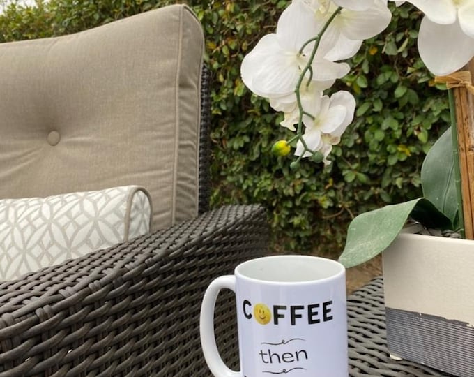 Coffee then Pickleball Mug - Great Gift for Pickleball Players