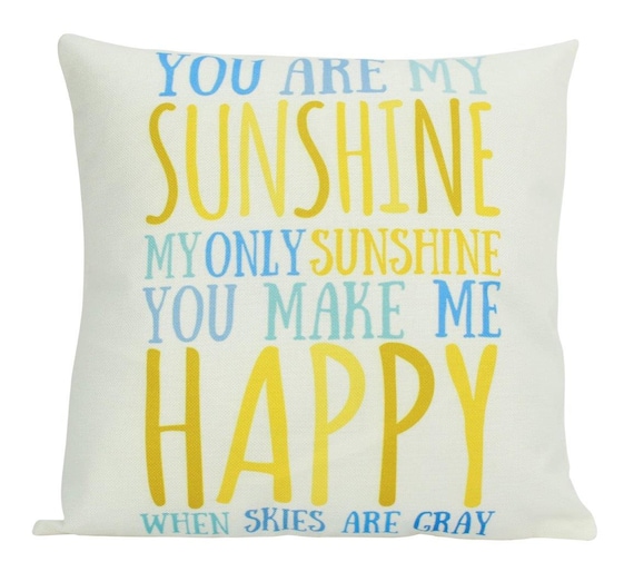 Personalized Cushion Cover Handmade in the USA,Pillow Covers 16x16 You Are My Sunshine Pillow Cover