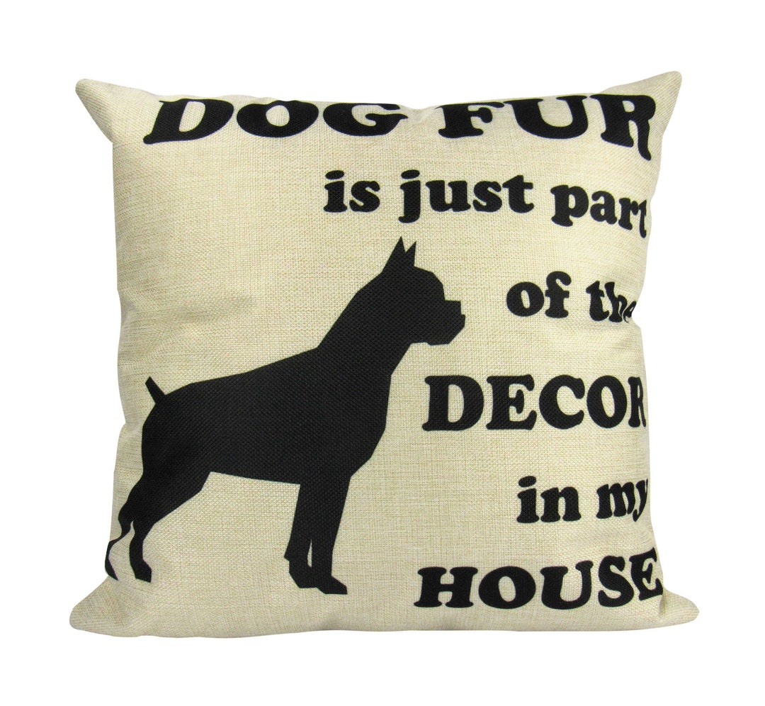Dog Fur Pillow Cover Dogs Home Decor Dog Mom Boxer Dog Dog Lover Boxer