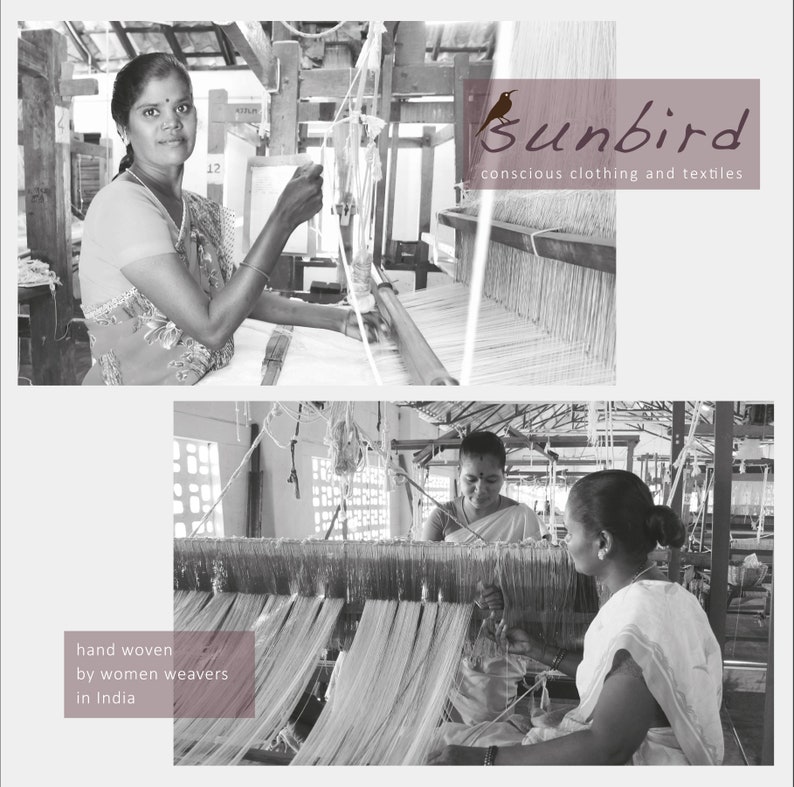 May include: Black and white photo of women weaving on looms in a workshop. The text "Sunbird conscious clothing and textiles" is visible in the top right corner. The text "hand woven by women weavers in India" is visible in the bottom left corner.