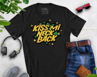 Jamaica Tshirt, Kiss Mi Neck Back Jamaican Apparel, Funny Jamaican Shirt, Caribbean Culture, Gift For Jamaican,