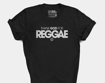 Thank God For Reggae Unisex Tshirt | Unisex Reggae Tshirt | Jamaican Reggae Shirt