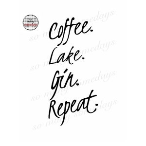 Free Free 54 Coffee Lake Wine Repeat Svg SVG PNG EPS DXF File