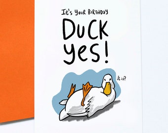 Funny Birthday Card, Duck Yes, Birthday Celebration, Animal Art, Card For Friend