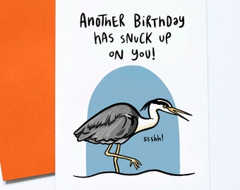 Heron Birthday Card, Funny Birthday, For Friend, For Colleague, Sneaky Birthday