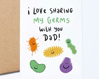 Germ Share, Funny Father's Day, Card From Kids, Young Children, Love Sharing, To Daddy