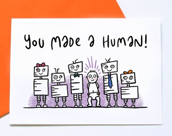 Usted hizo un humano, nueva tarjeta de bebé, embarazo divertido, tarjeta de nuevos padres, para baby shower, felicitaciones bebé, tarjeta de recién nacido