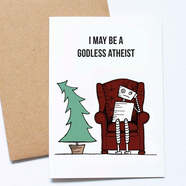 Atheist Holiday Card, Winter Solstice Card, Humanist Christmas, Eat Drink Be Merry, Alternative Xmas Card,  Funny Robot Holiday Card