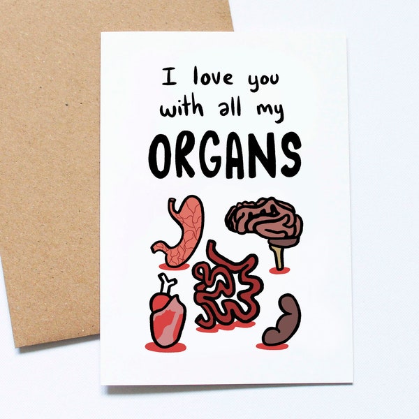 Alternative Valentine’s Card, All My Organs, Gothic Love, Gore Valentine's, Creepy Card, Blood and Guts, Literal Cards, True Crime Fans