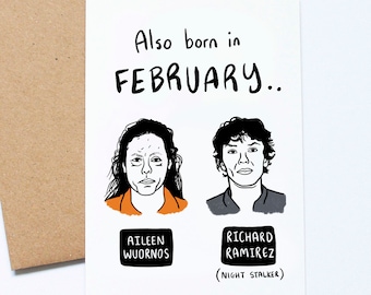 February Birthday Card, Serial Killer, True Crime, Dark Humour