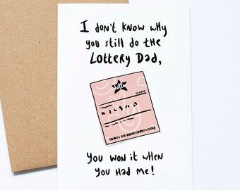 Lottery Dad, Funny Father's Day, You Won, Lucky Dad, Joke Card