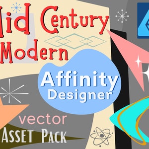 Op de afbeelding: Een vector asset pack met een mid-century modern thema. De afbeelding toont een blauw, wit en grijs Affinity Designer logo, een roze en oranje stervormige uitbarsting, een turquoise boemerang en de tekst "Mid Century Modern Affinity Designer vector ASSET PACK".