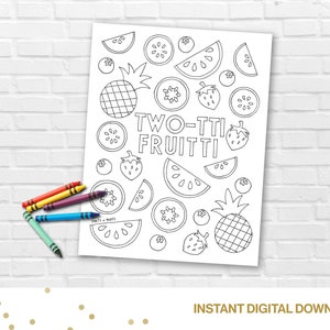 Twotti Fruitti Printable Coloring Page- Fruit, Summer, Party Games and Activities