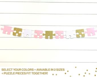 Puzzle Piece Banner- We Found Our Missing Piece, Perfect Fit, Autism Awareness, Adoption, Wedding, Bridal Shower, Engagement Party