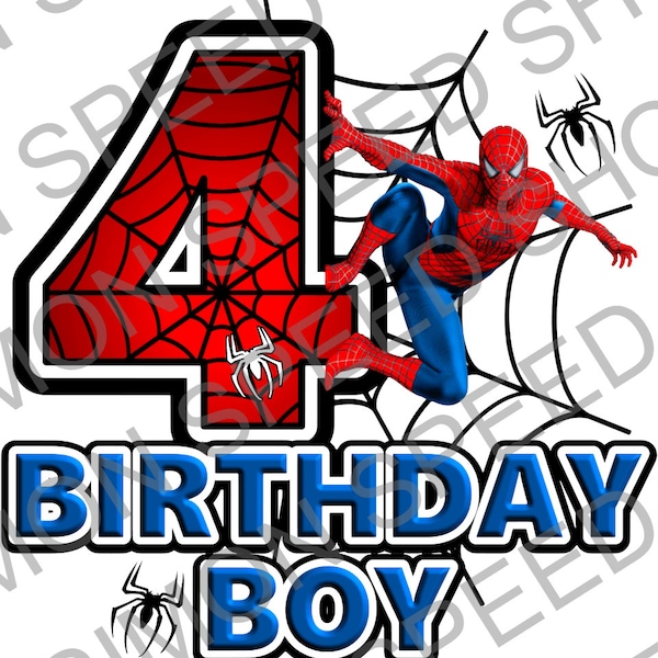 Ready To Press DTF Spiderman 4th Birthday Boy Direct to Film Transfer DTF Prints