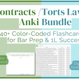 May include: A digital download graphic with the text "Contracts / Torts Law Anki Bundle" and "640+ Color-Coded Flashcards for Bar Prep & 1L Success." The image includes a screenshot of flashcards and a "Color Version" label.