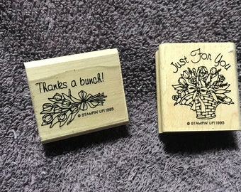 BRAND NEW Rubber Stamp by Stampin Up Thanks a Bunch and Just for You 1993