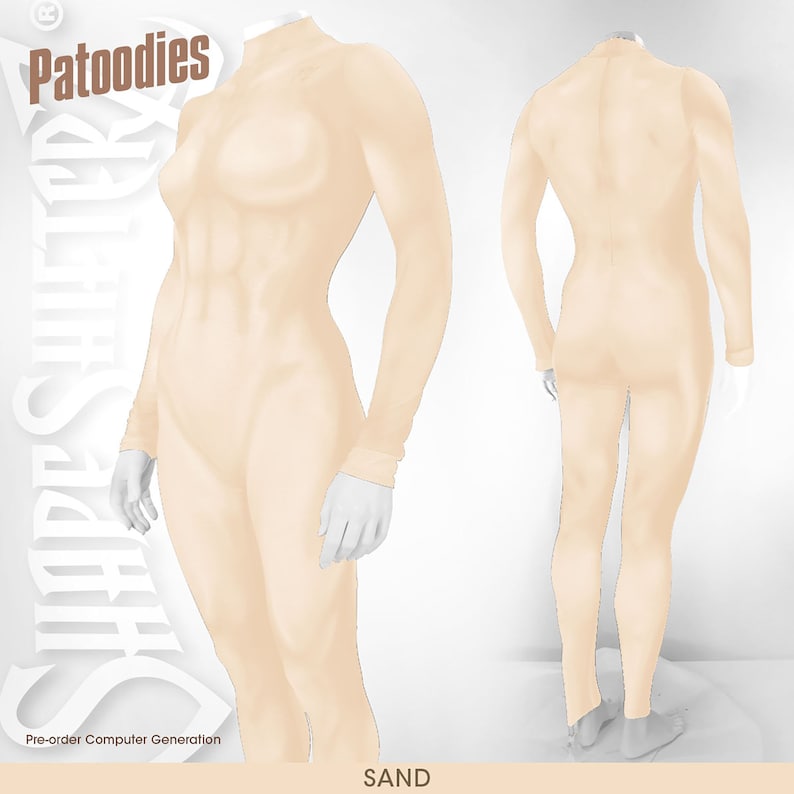 May include: A nude-coloured, full-body, form-fitting bodysuit with long sleeves and a high neck. The bodysuit is shown from the front and back. The text "Patoodies" is in the top left corner of the image. The text "Shape Shifter" is in the top left corner of the image, written vertically. The text "Pre-order Computer Generation" is in the bottom left corner of the image. The text "SAND" is in the bottom centre of the image.