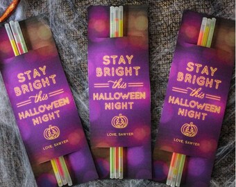 Stay Bright this Halloween Night glow stick Halloween gift, classroom Halloween, Halloween party, party favor, non-candy - INSTANT DOWNLOAD