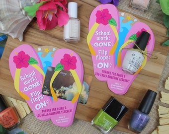 Flip Flop Teacher Gift Printable, nail polish gift, nail salon gift card, teacher appreciation, end of the year gift, Just Add Confetti