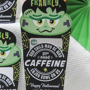 Frankly, Need Caffeine Halloween Coffee gift card printable, Frankenstein, teacher gift, gift card holder, Halloween gift, Just Add Confetti image 7