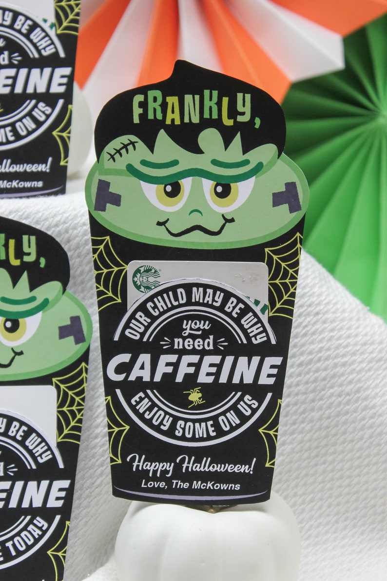 Frankly, Need Caffeine Halloween Coffee gift card printable, Frankenstein, teacher gift, gift card holder, Halloween gift, Just Add Confetti image 7