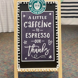 Back to School Coffee Shop Printables, Back to the Grind, Teacher Appreciation printables, Staff Appreciation, PTO, PTA, Just Add Confetti image 2