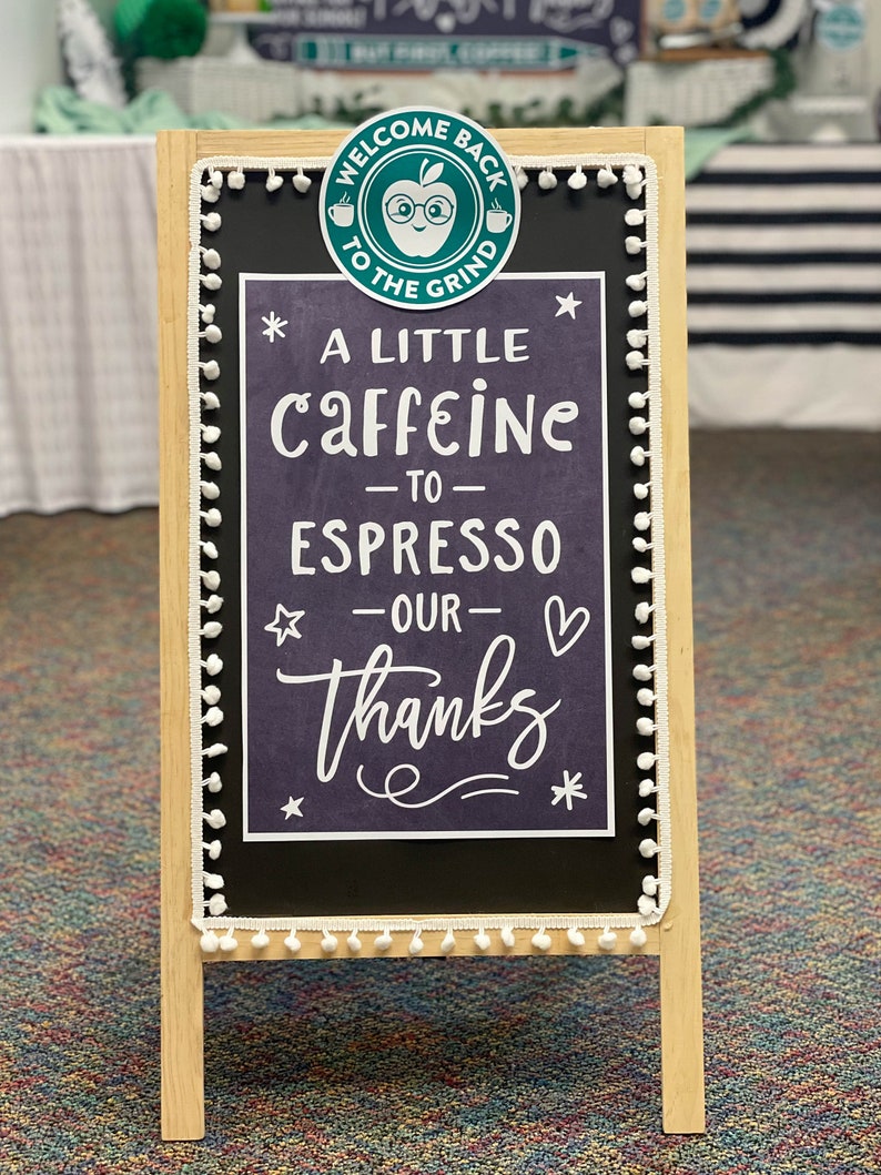 Back to School Coffee Shop Printables, Back to the Grind, Teacher Appreciation printables, Staff Appreciation, PTO, PTA, Just Add Confetti image 2