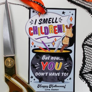 May include: A Halloween-themed card with a witch's cauldron and the text "I smell children! But now... you don't have to!"  Happy Halloween! Love, Easton.