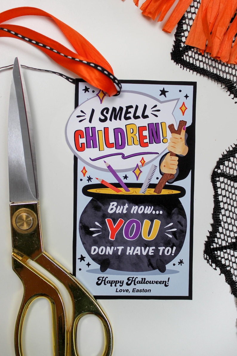 May include: A Halloween-themed card with a witch's cauldron and the text "I smell children! But now... you don't have to!"  Happy Halloween! Love, Easton.