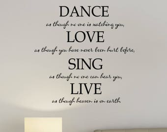 Dance Love Sing Live Vinyl Wall Decal - Art Quotes - Decal Sticker - Great Entryway Decor idea #dlsl