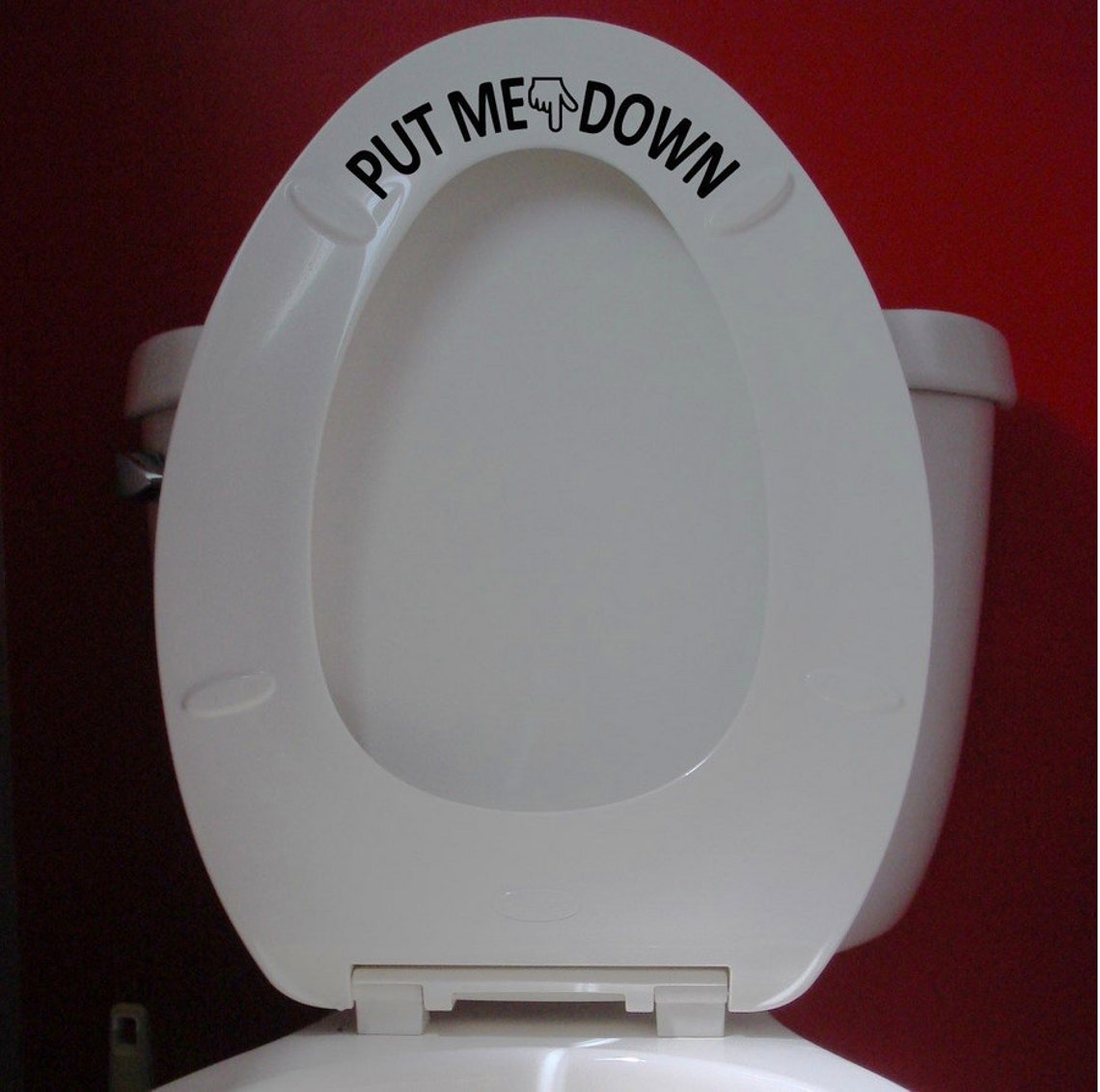 PUT ME DOWN Bathroom Toilet Seat Funny Vinyl Decal Sticker Etsy