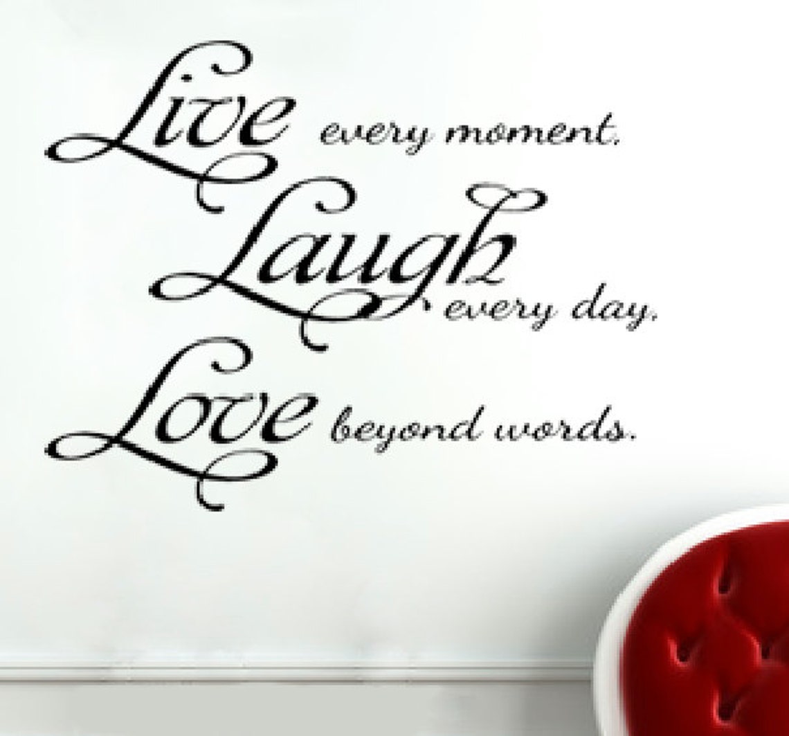 Live Laugh Love Vinyl Wall Decal Art Quotes Decal Sticker Etsy