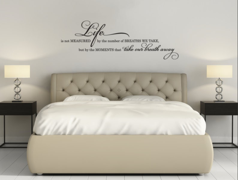 Life is not measured by the number of breaths we take but by the moments that take our breath away Quote Vinyl Wall Decal Sticker Art image 1