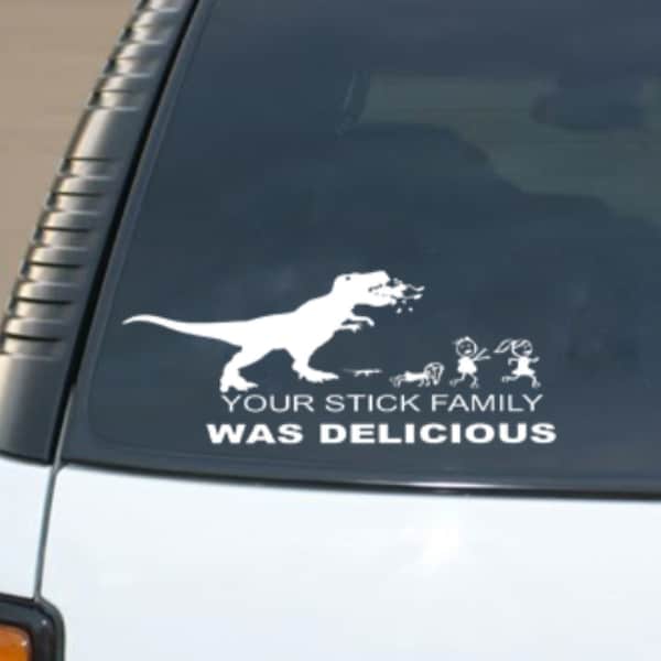 Your Stick Figure Family Was Delicious T-Rex Dinosuar Vinyl Car Decal Sticker Dino