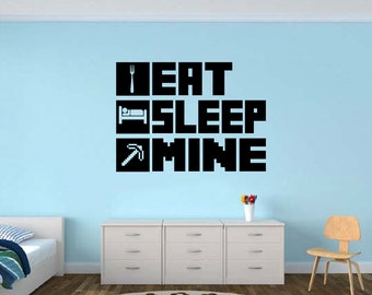 EAT SLEEP MINE Gamer wall decal - Gamer Room Wall Vinyl Decal Sticker #ESM2