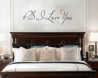 PS I Love You Removable Vinyl Wall Art Quotes Decal Sticker that is perfect for above the bed or in the living room #ps