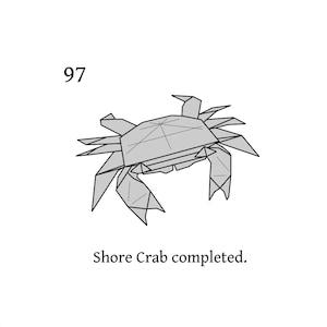 May include: A gray origami shore crab, folded from paper, with the number 97 and the text "Shore Crab completed." below it.