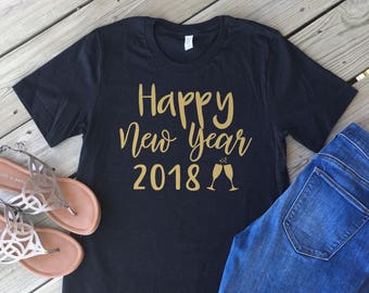 Happy New Year 2018 Shirt/ Unisex Sizing/ Gold Design/ Holiday Shirt