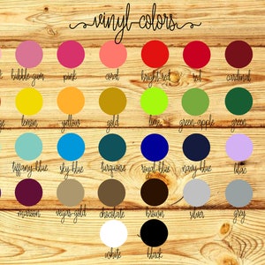 May include: A chart of vinyl colors with names for each color. The colors include light pink, bubble gum, pink, coral, bright red, red, cardinal, orange, texas orange, lemon, yellow, gold, lime, green apple, green, jade, mint, tiffany blue, sky blue, turquoise, royal blue, navy blue, lilac, lavender, purple, maroon, vegas gold, chocolate, brown, silver, grey, charcoal, white, and black.