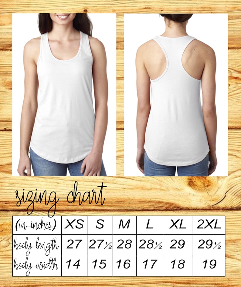 May include: Sizing chart for a white tank top in sizes XS, S, M, L, XL, and 2XL. The chart shows the body length and body width in inches.