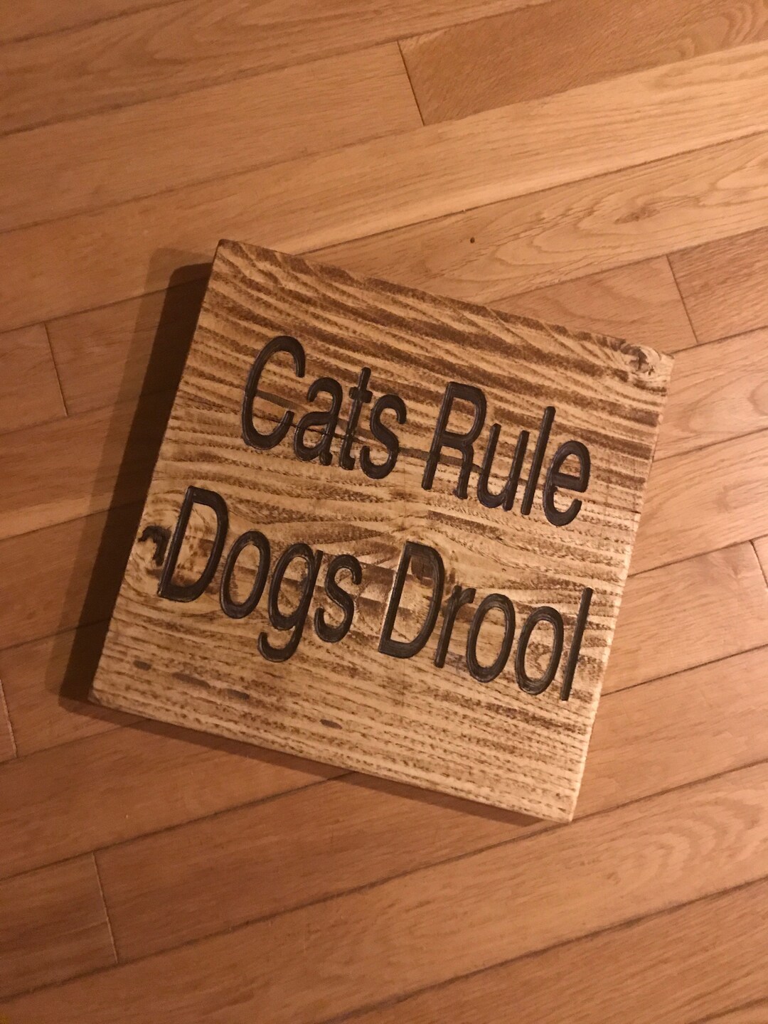 Cats Rule Dogs Drool Primitive Rustic Sign Old Wood Ready to Etsy