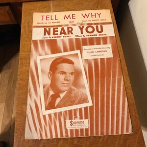 Sheet Music Near You Elliott Lawrence Orchestra Columbia Records Tell Me Why Four Aces Decca Records Vintage 1950s Songs lcww
