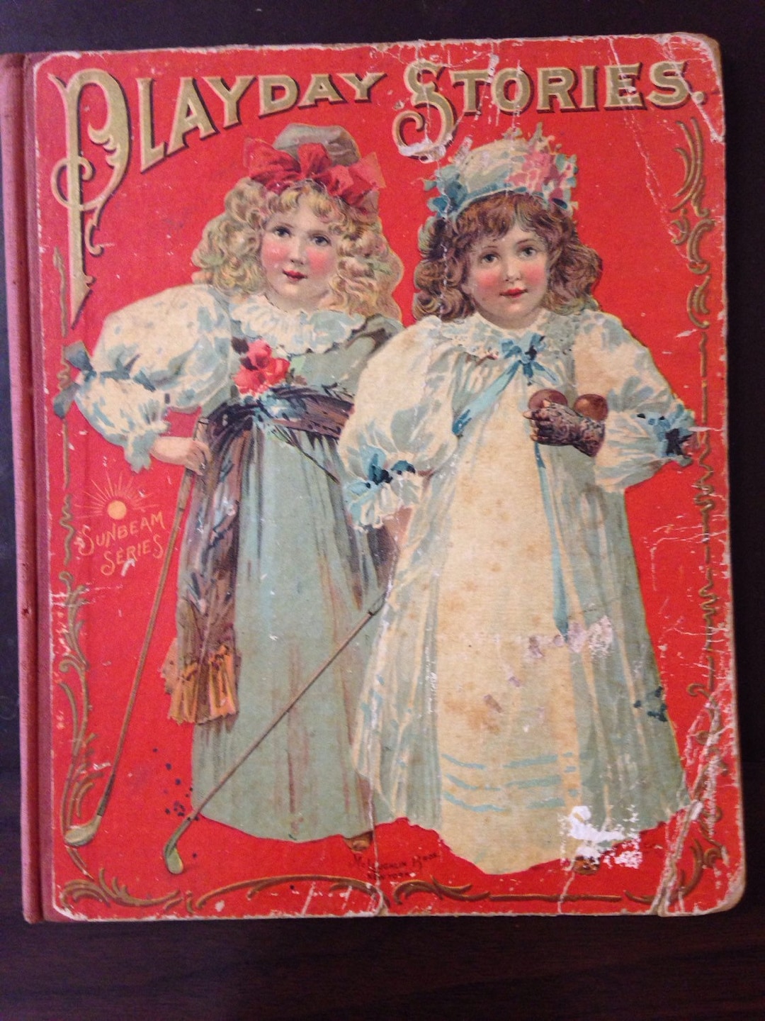 Antique Book Playday Stories 1903 Childrens Storybook Sunbeam Series
