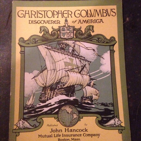 Vintage Book Sailboat Logo John Hancock Mutual Life Insurance Give Away Christopher Columbus Discover Of America Advertising lcww