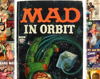 MAD In Orbit, Vintage Humor Comic Paperback, Signet 12th Printing 1962 60s Comedy Comic
