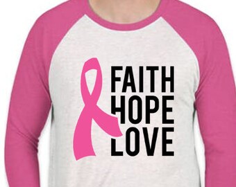 Faith, Hope, Love Breast Cancer Awareness Shirt, Survivor Tee, October Pink Ribbon Shirt, Support Breast Cancer Survivor, Unisex Shirt